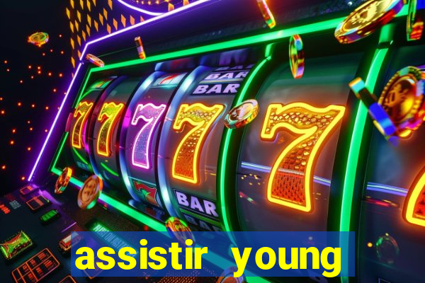 assistir young hearts 2024